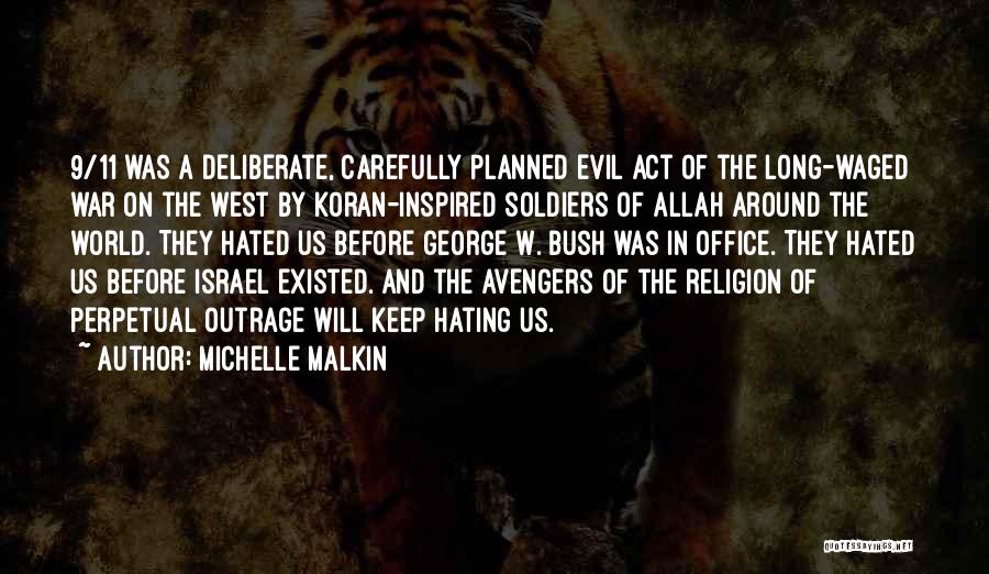 The Will Of Allah Quotes By Michelle Malkin