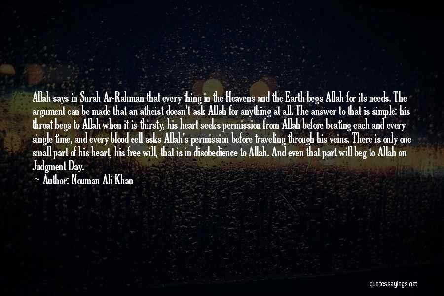 The Will Of Allah Quotes By Nouman Ali Khan