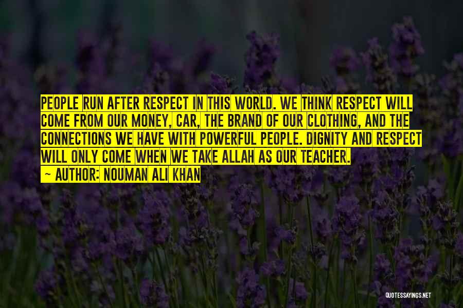 The Will Of Allah Quotes By Nouman Ali Khan