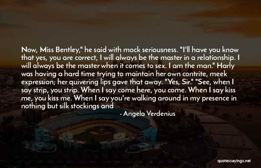 The Will Of Man Quotes By Angela Verdenius The Will Of Man Quotes By Angela Verdenius
