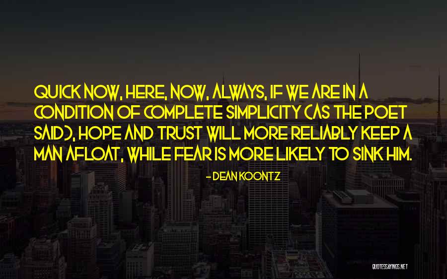 The Will Of Man Quotes By Dean Koontz