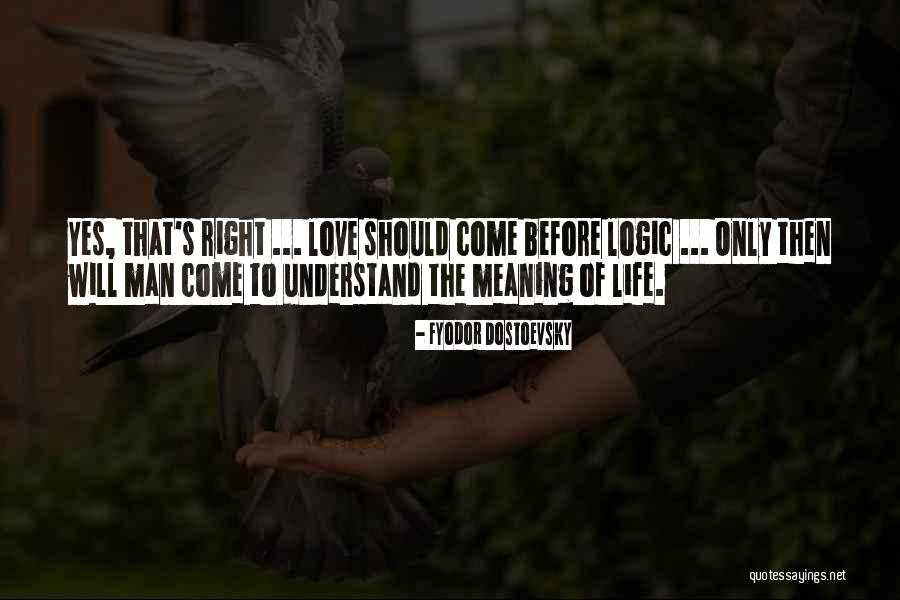 The Will Of Man Quotes By Fyodor Dostoevsky The Will Of Man Quotes By Fyodor Dostoevsky