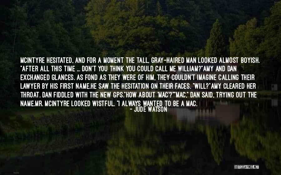 The Will Of Man Quotes By Jude Watson The Will Of Man Quotes By Jude Watson