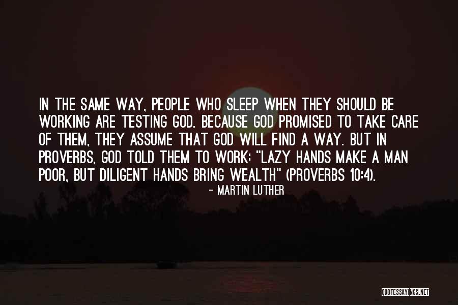 The Will Of Man Quotes By Martin Luther The Will Of Man Quotes By Martin Luther