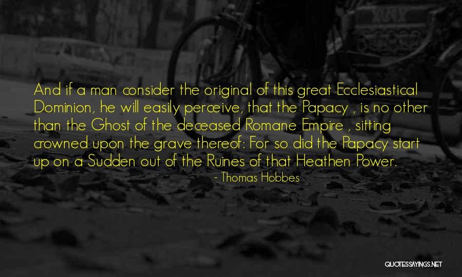 The Will Of Man Quotes By Thomas Hobbes