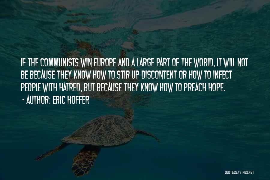 The Will To Win Quotes By Eric Hoffer