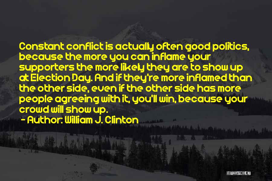 The Will To Win Quotes By William J. Clinton