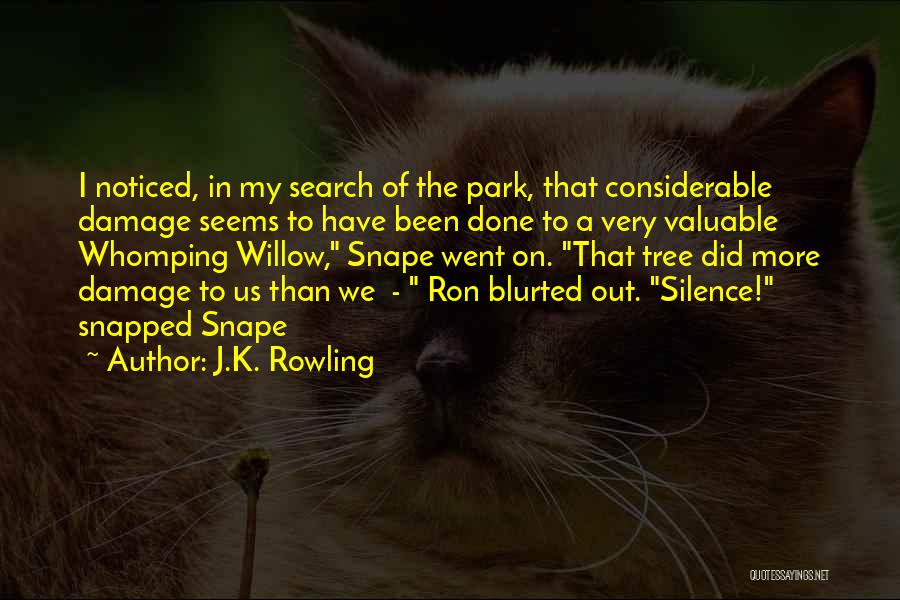 The Willow Tree Quotes By J.K. Rowling