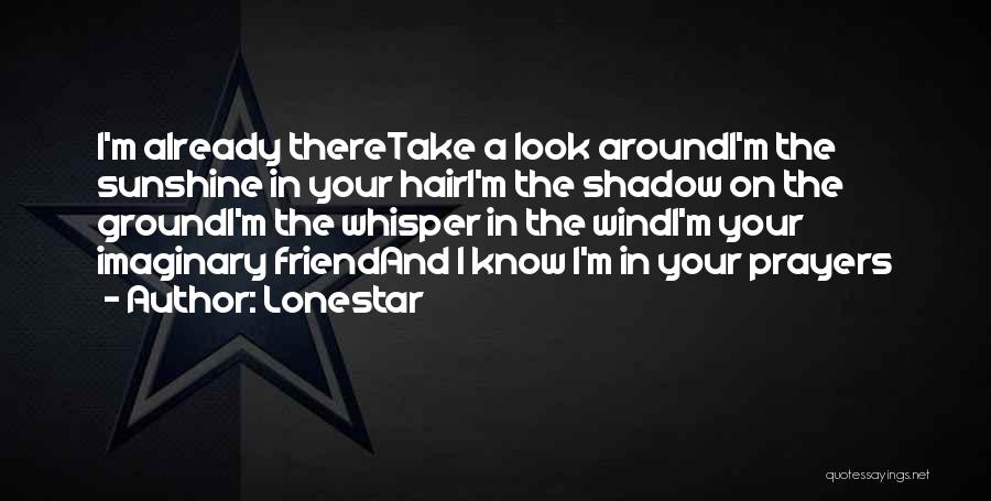 The Wind In Your Hair Quotes By Lonestar