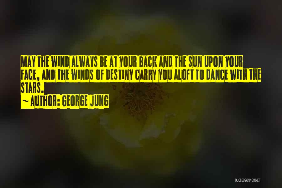 The Wind Quotes By George Jung