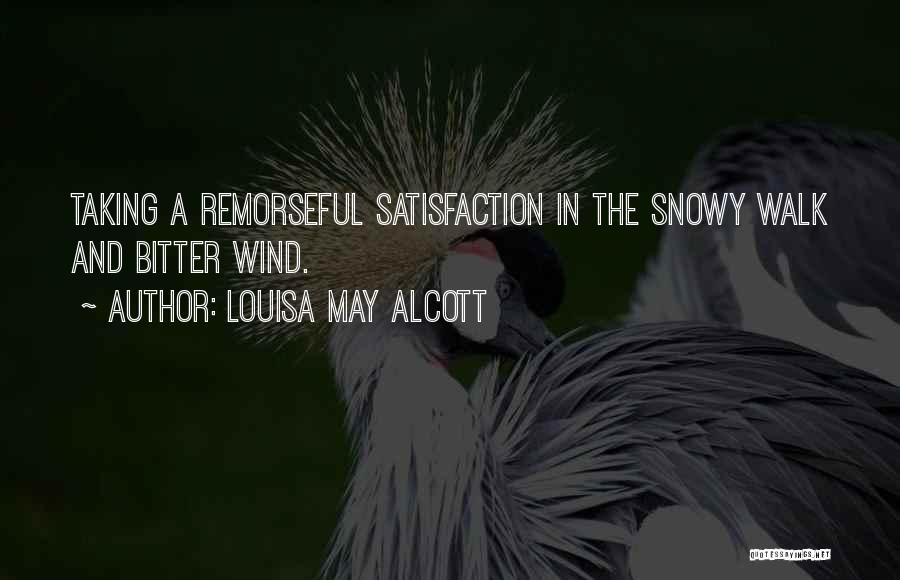 The Wind Quotes By Louisa May Alcott