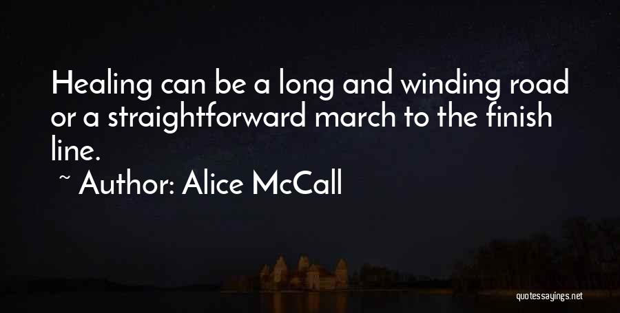 The Winding Road Quotes By Alice McCall