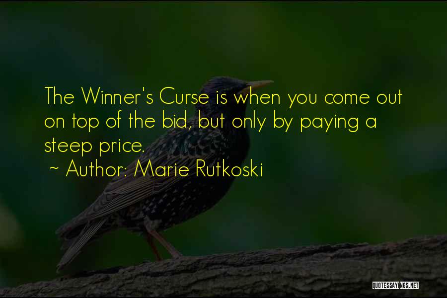 The Winner's Curse By Marie Rutkoski Quotes By Marie Rutkoski