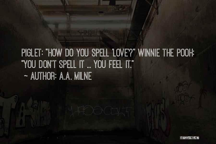 The Winnie The Pooh Quotes By A.A. Milne