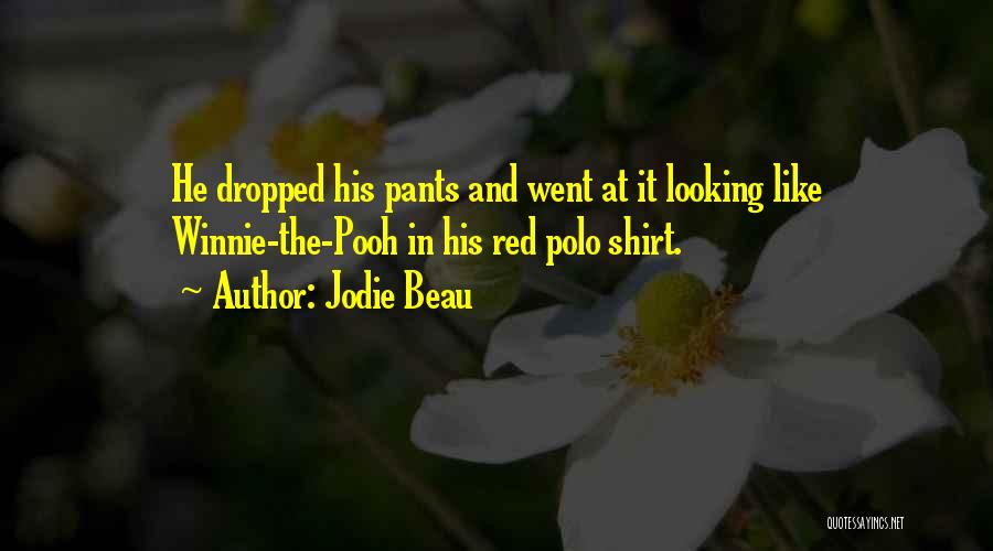 The Winnie The Pooh Quotes By Jodie Beau