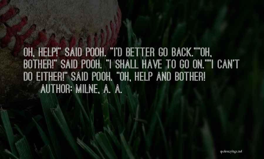 The Winnie The Pooh Quotes By Milne, A. A.