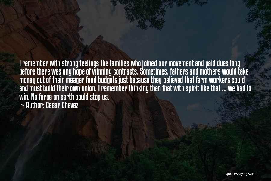 The Winning Spirit Quotes By Cesar Chavez