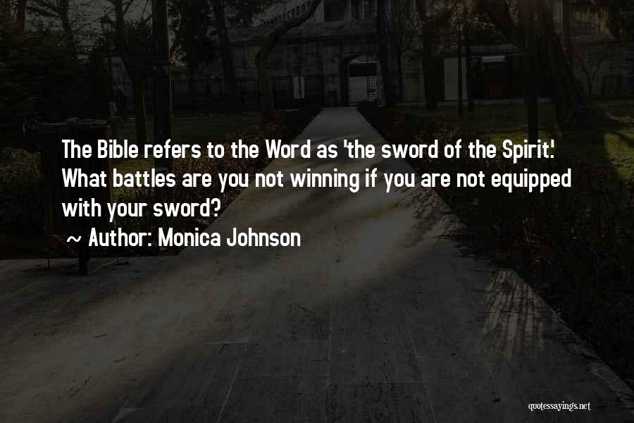 The Winning Spirit Quotes By Monica Johnson