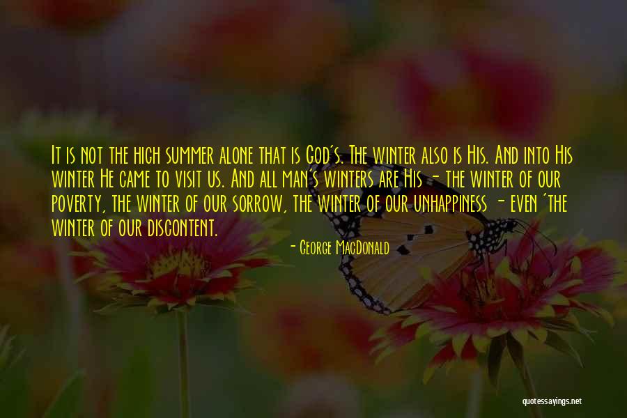 The Winter Of Our Discontent Quotes By George MacDonald The Winter Of Our Discontent Quotes By George MacDonald