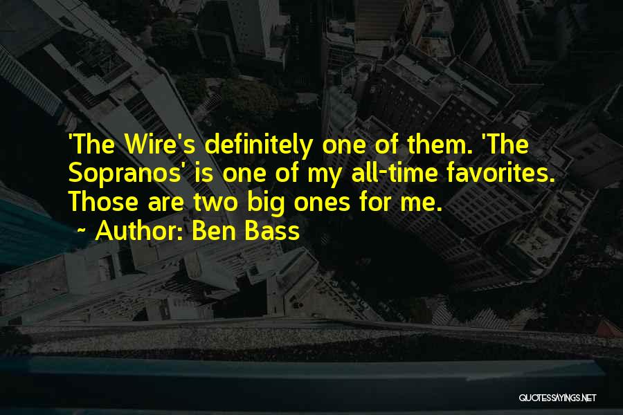 The Wire Quotes By Ben Bass