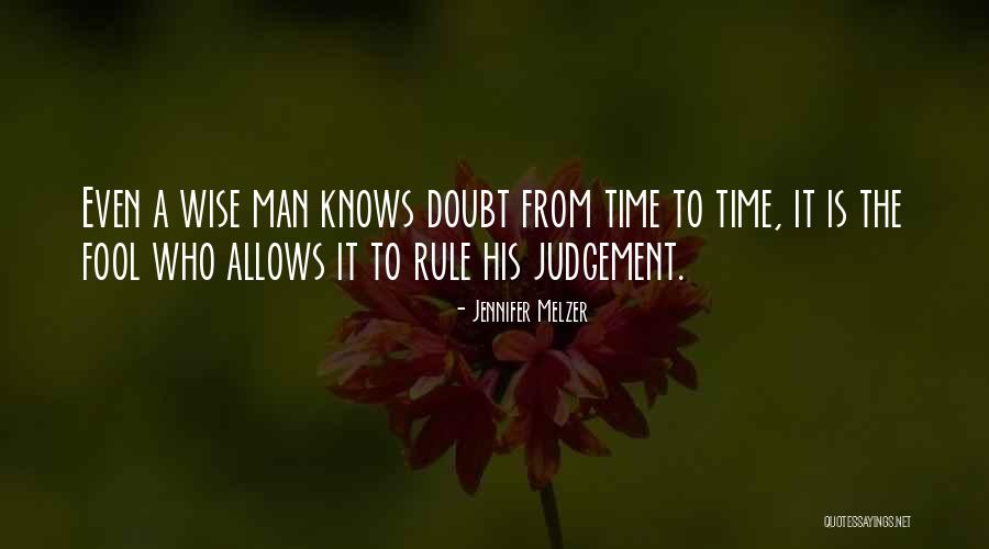 The Wise Man S Fear Quotes By Jennifer Melzer The Wise Man S Fear Quotes By Jennifer Melzer