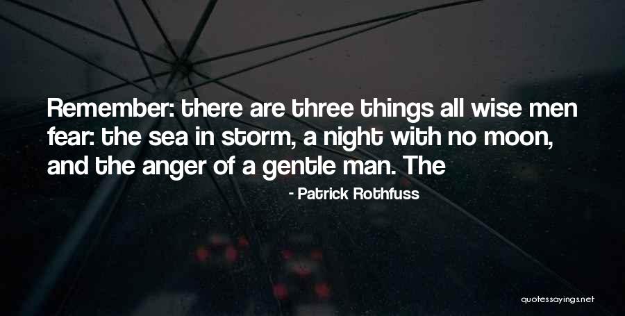 The Wise Man S Fear Quotes By Patrick Rothfuss The Wise Man S Fear Quotes By Patrick Rothfuss
