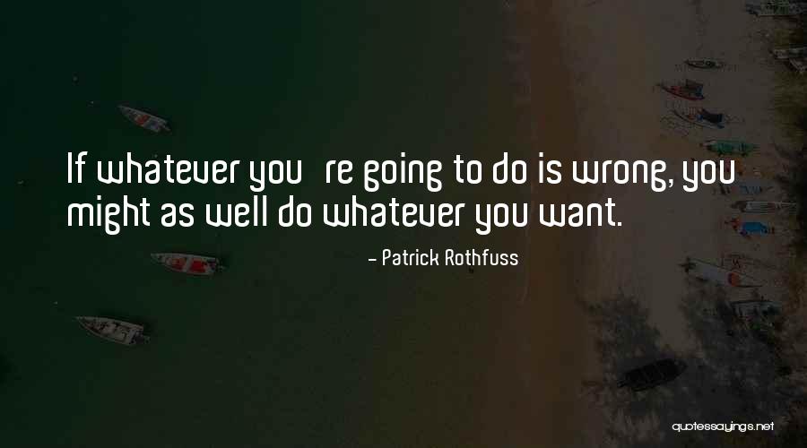 The Wise Man S Fear Quotes By Patrick Rothfuss The Wise Man S Fear Quotes By Patrick Rothfuss