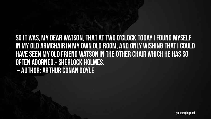 The Wishing Chair Quotes By Arthur Conan Doyle