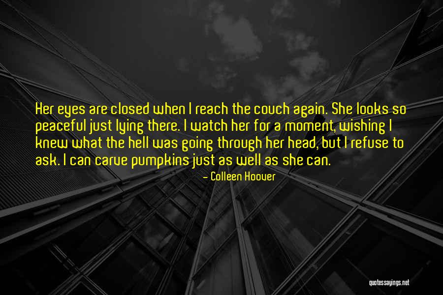 The Wishing Well Quotes By Colleen Hoover