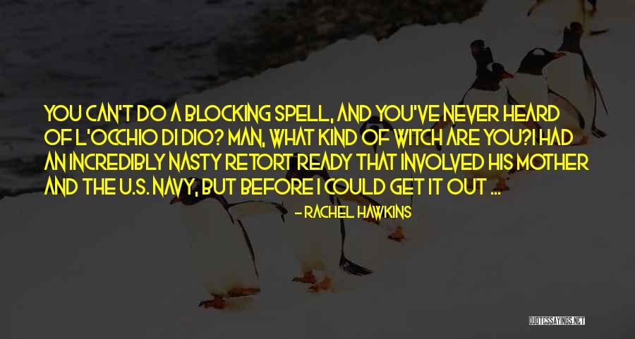 The Witch Quotes By Rachel Hawkins