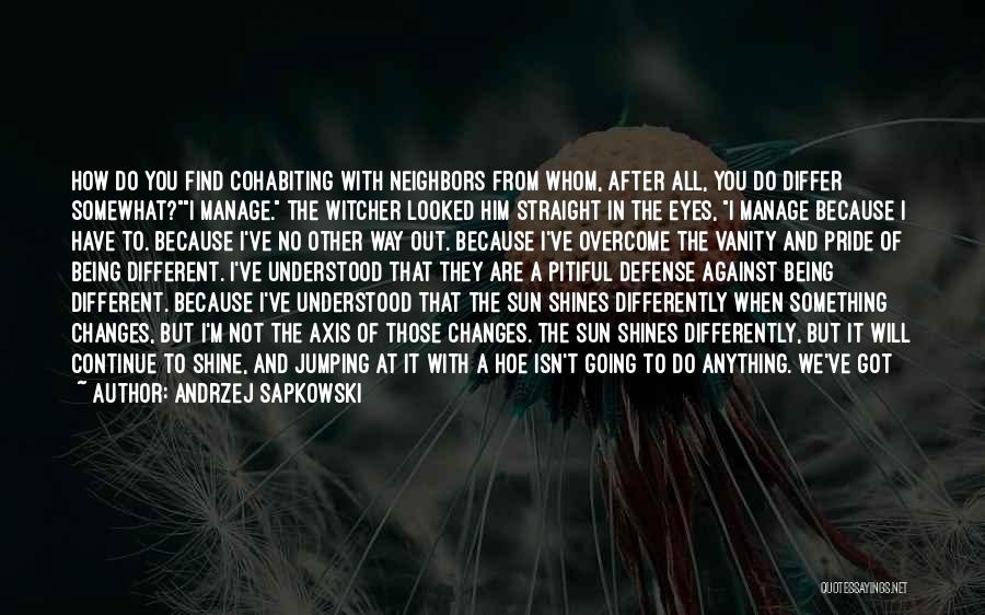The Witcher Sapkowski Quotes By Andrzej Sapkowski