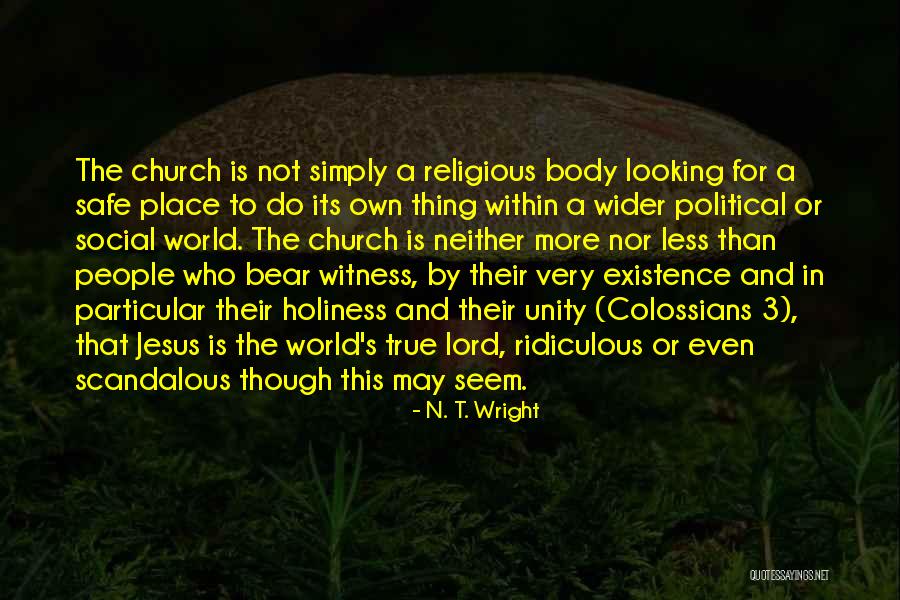 The Witness Quotes By N. T. Wright The Witness Quotes By N. T. Wright