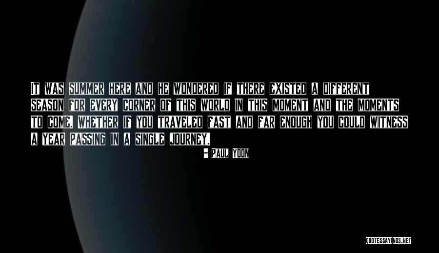 The Witness Quotes By Paul Yoon The Witness Quotes By Paul Yoon
