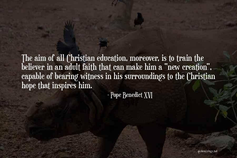 The Witness Quotes By Pope Benedict XVI The Witness Quotes By Pope Benedict XVI