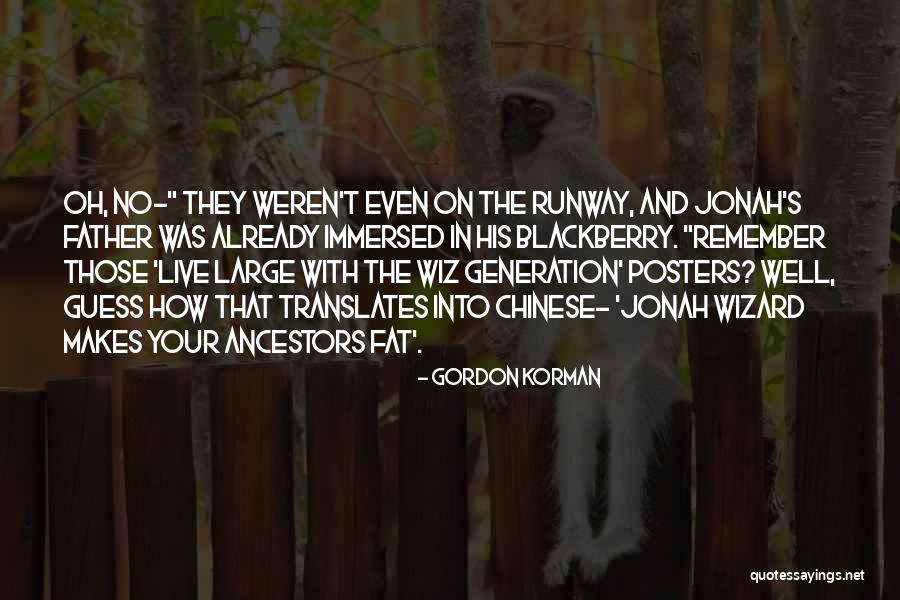 The Wiz Quotes By Gordon Korman