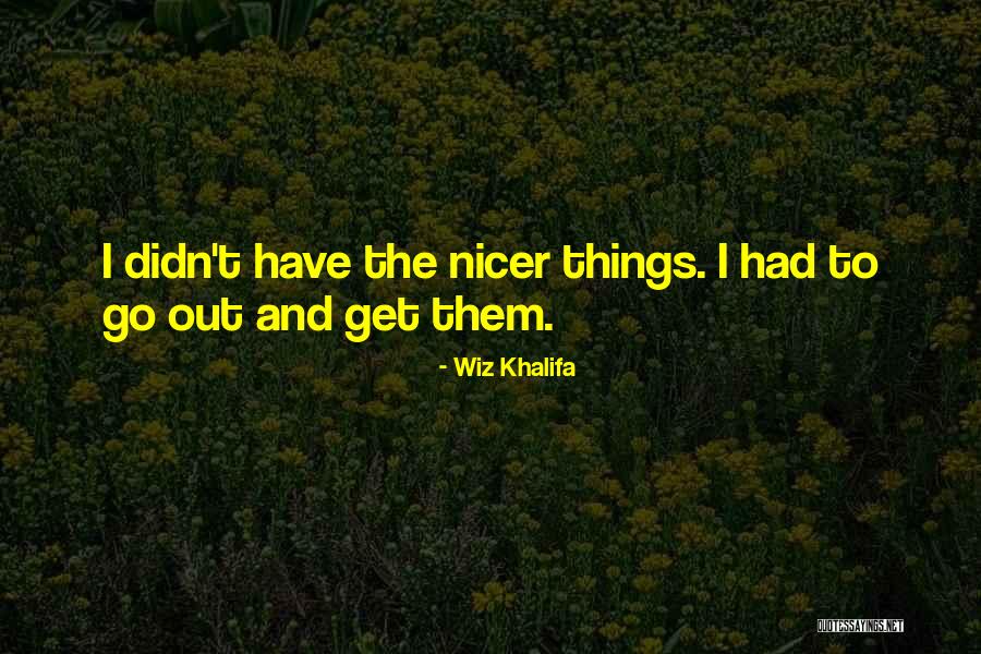 The Wiz Quotes By Wiz Khalifa