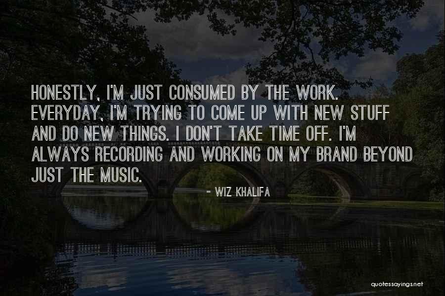 The Wiz Quotes By Wiz Khalifa