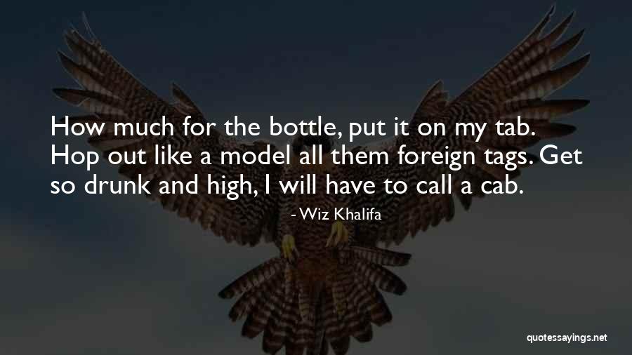 The Wiz Quotes By Wiz Khalifa