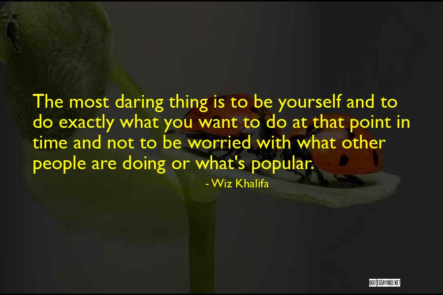 The Wiz Quotes By Wiz Khalifa The Wiz Quotes By Wiz Khalifa