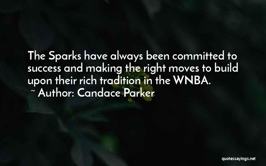 The Wnba Quotes By Candace Parker