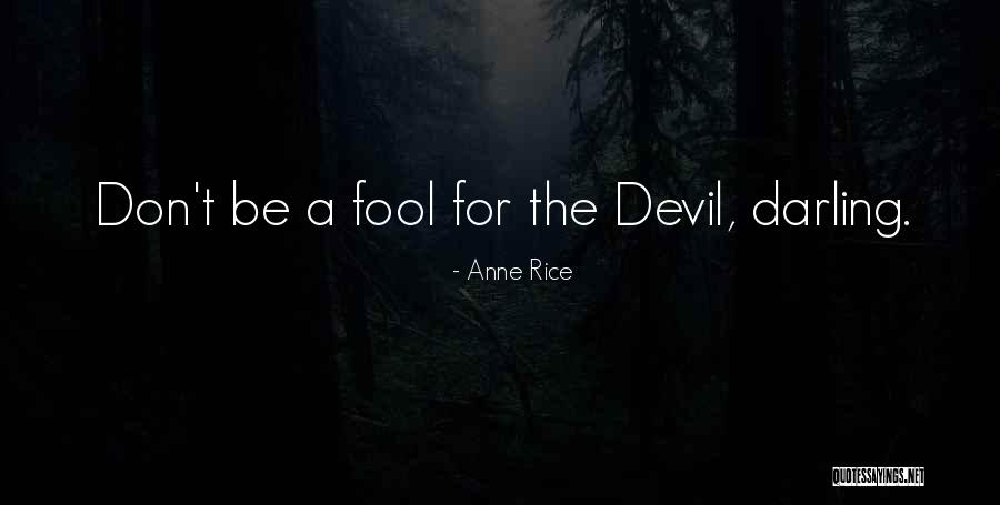 The Wog Boy Memorable Quotes By Anne Rice