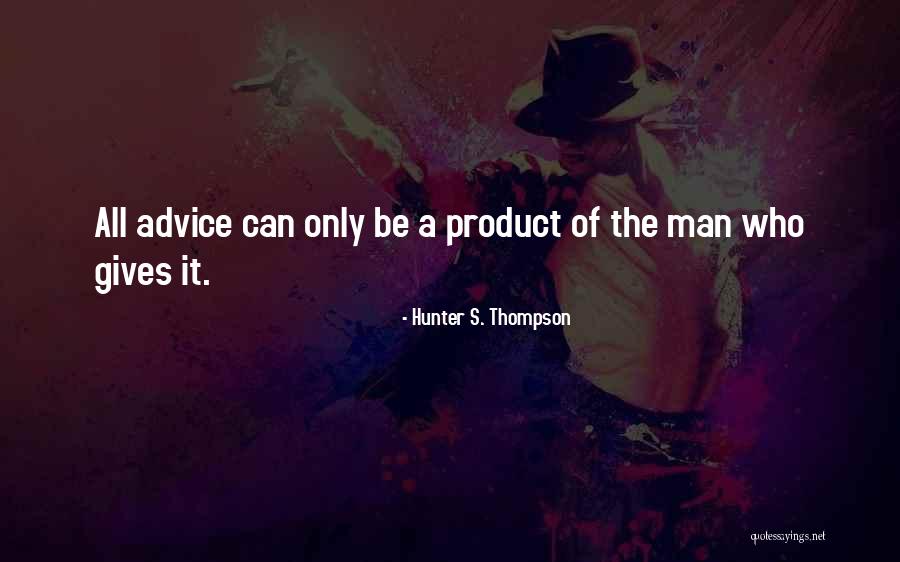 The Wolf Road Quotes By Hunter S. Thompson The Wolf Road Quotes By Hunter S. Thompson