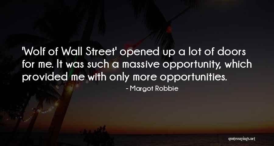 The Wolf Wall Street Quotes By Margot Robbie The Wolf Wall Street Quotes By Margot Robbie