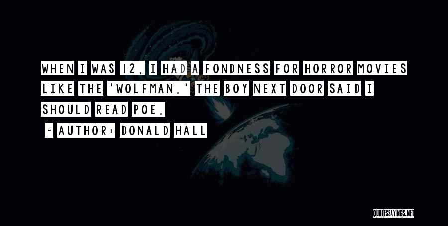 The Wolfman Quotes By Donald Hall