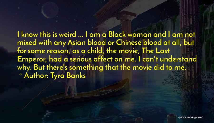 The Woman In Black Movie Quotes By Tyra Banks