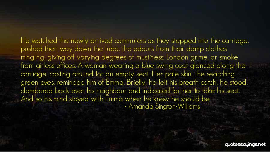 The Woman In Blue Quotes By Amanda Sington-Williams The Woman In Blue Quotes By Amanda Sington-Williams