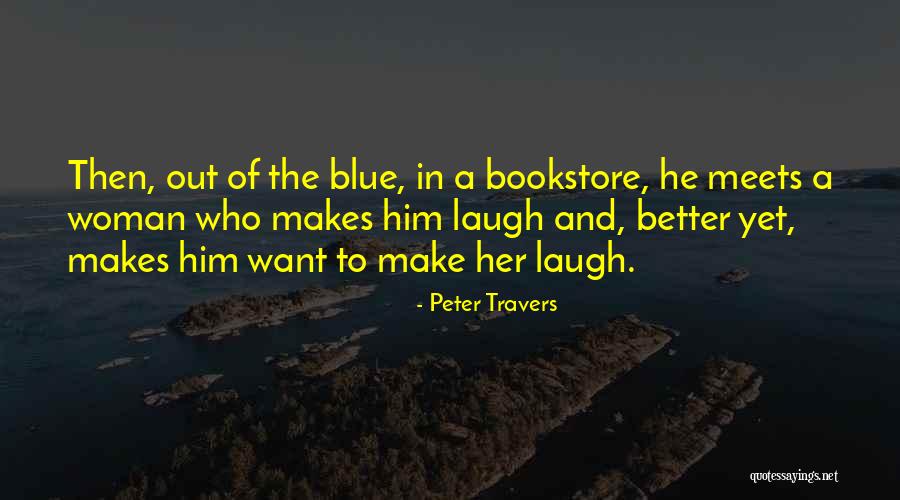 The Woman In Blue Quotes By Peter Travers The Woman In Blue Quotes By Peter Travers