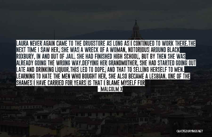 The Woman In White Laura Quotes By Malcolm X The Woman In White Laura Quotes By Malcolm X