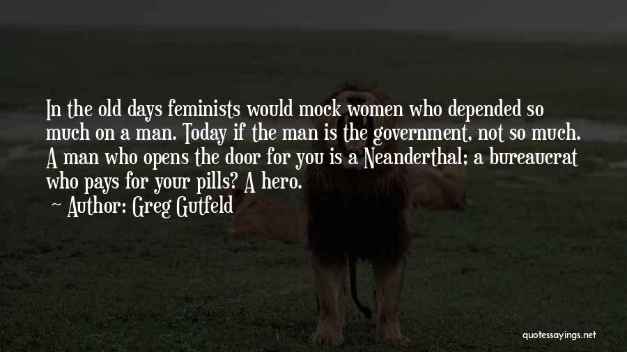 The Woman Pays Quotes By Greg Gutfeld