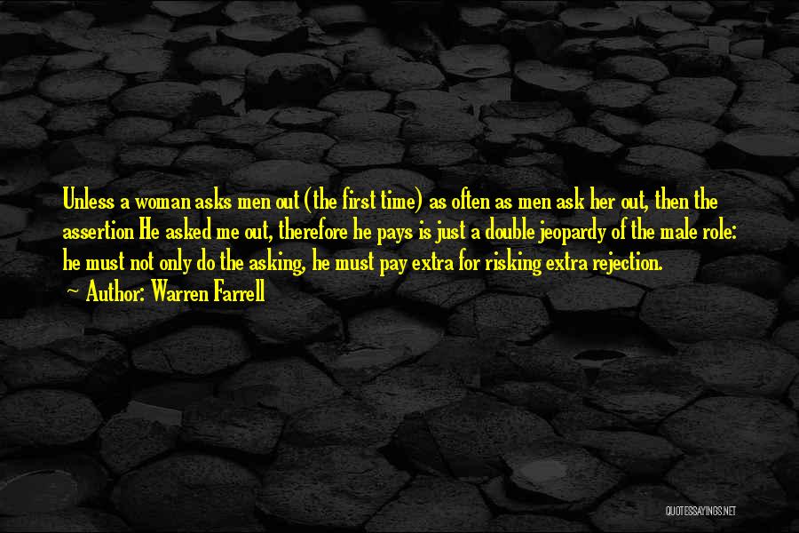 The Woman Pays Quotes By Warren Farrell